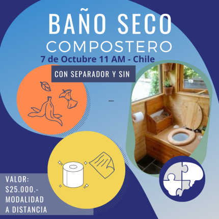 Curso Introducción al Baño Seco Compostable: Una Alternativa Sostenible para el Manejo de Desechos